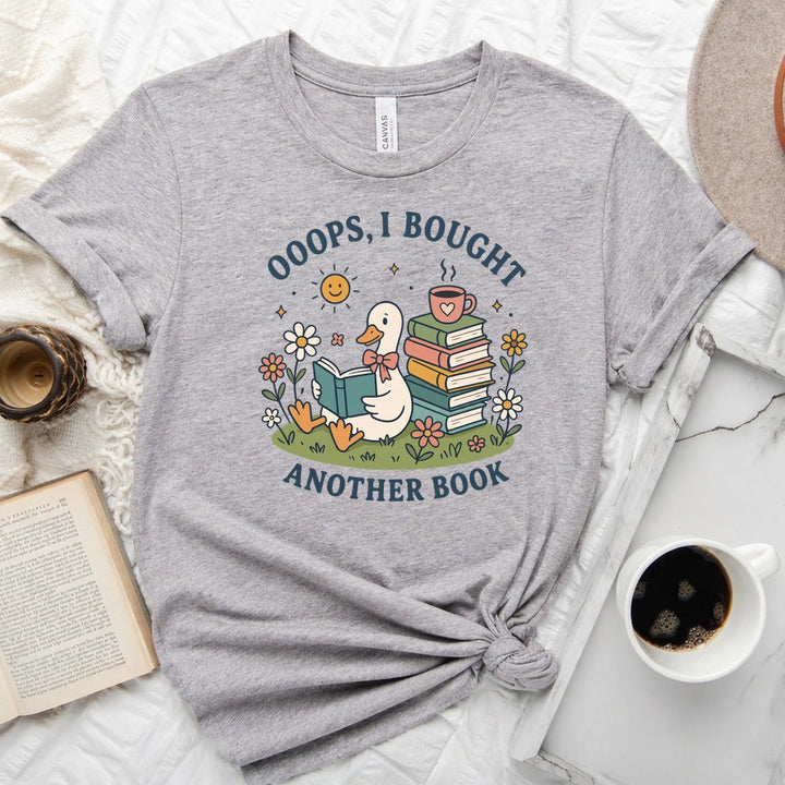 Ooops I Bought Another Book unisex tee with bookish graphic, perfect for readers and book lovers