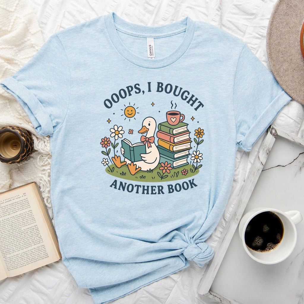 Ooops I Bought Another Book unisex tee with bookish graphic, perfect for readers and book lovers